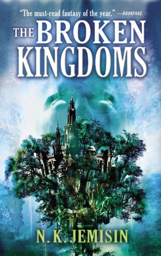 the broken kingdoms by nk jemisin